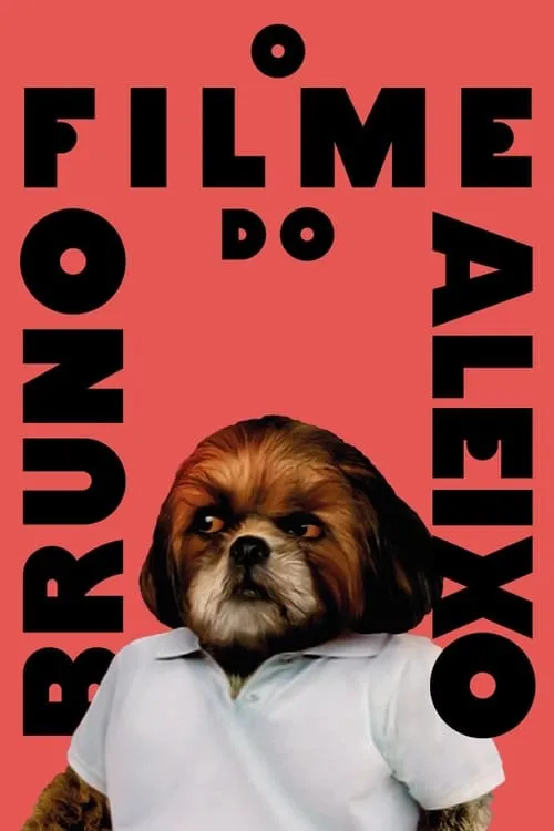 O Filme do Bruno Aleixo (фильм)