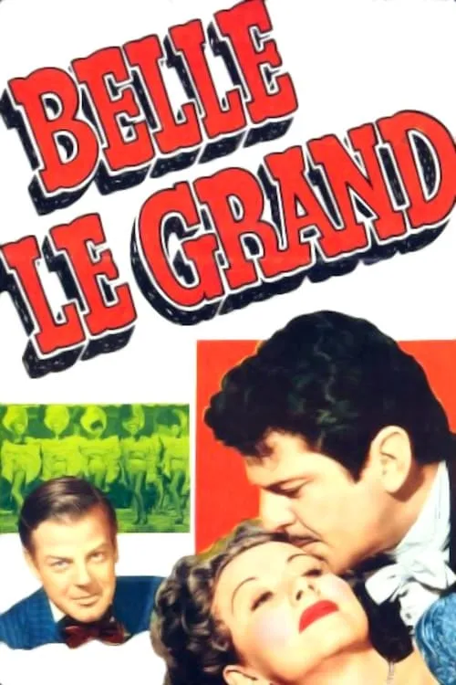 Belle Le Grand (movie)