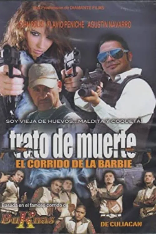 Trato De Muerte: El Corrido De La Barbie (фильм)