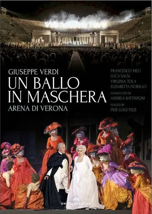 Un Ballo in Maschera - Arena di Verona (фильм)