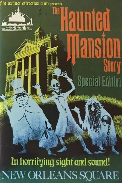 Extinct Attractions Club Presents: The Haunted Mansion Story (movie)