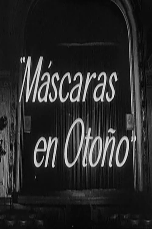 Máscaras en otoño (movie)