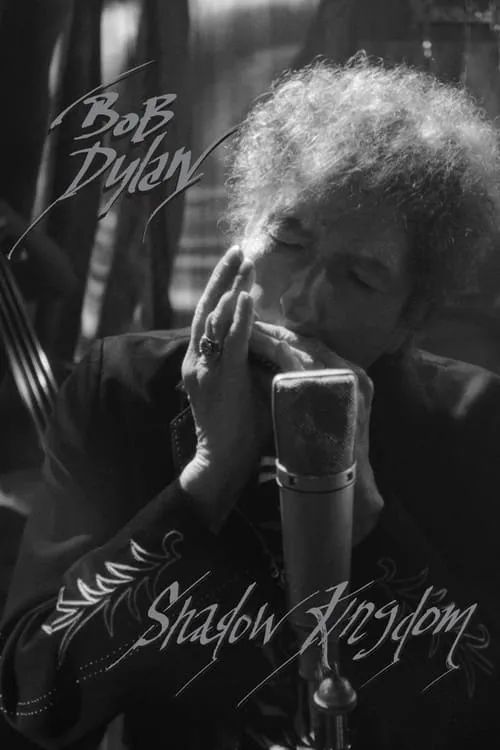 Bob Dylan: Shadow Kingdom (movie)