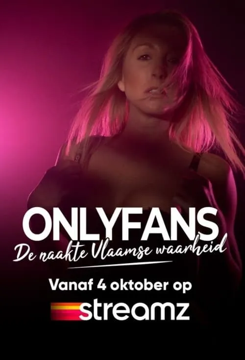 OnlyFans - De naakte Vlaamse Waarheid (сериал)