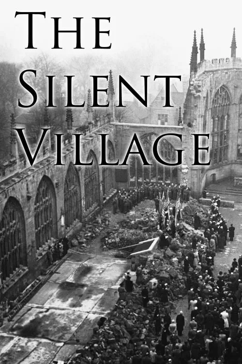 The Silent Village (movie)