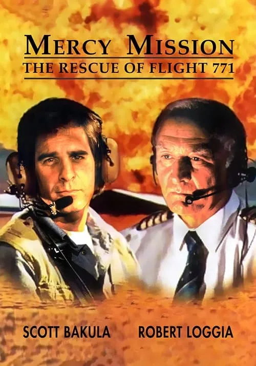 Mercy Mission: The Rescue of Flight 771 (movie)