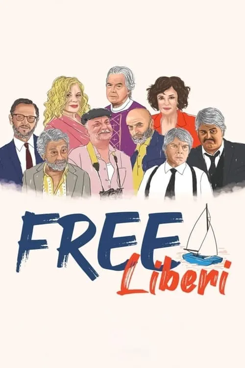 Free - Liberi (фильм)