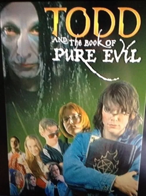 Todd And The Book Of Pure Evil (фильм)