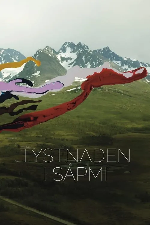 Tystnaden i Sápmi (фильм)