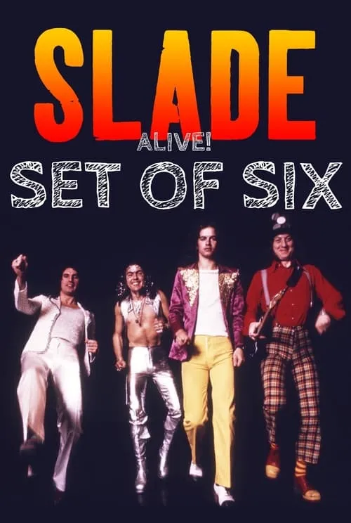 Slade Alive: Set of Six (фильм)