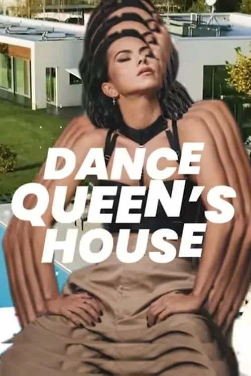 Dance Queen's House (series)