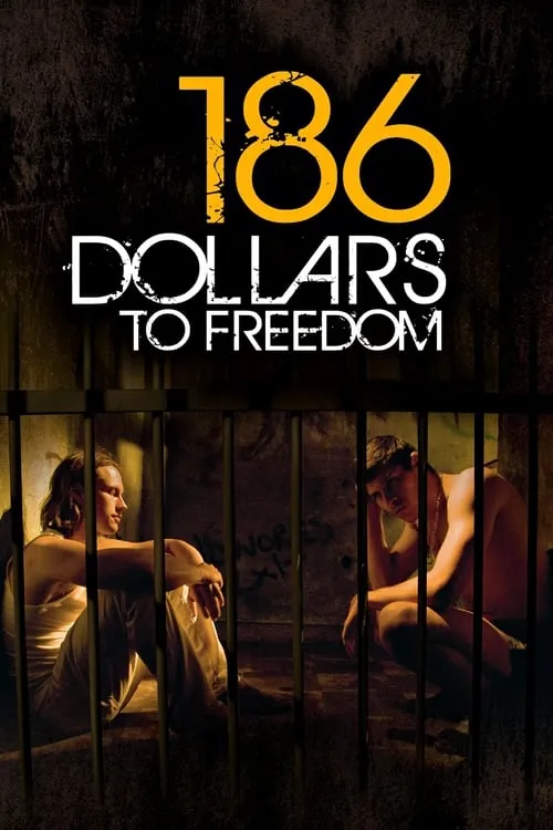 186 долларов за свободу (фильм)