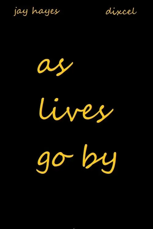 As Lives Go By (movie)