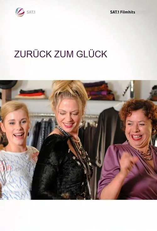 Zurück zum Glück (movie)