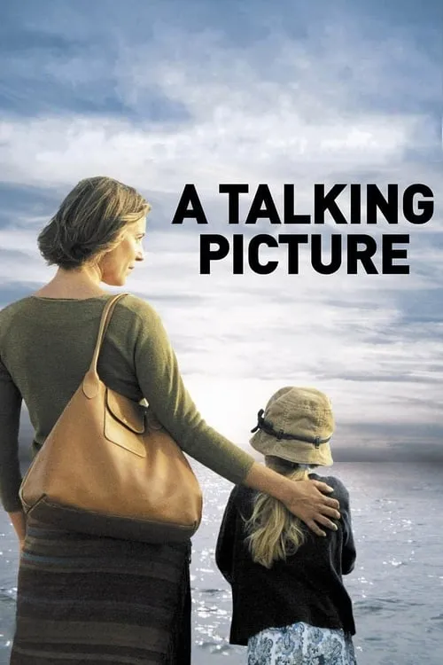 A Talking Picture (movie)