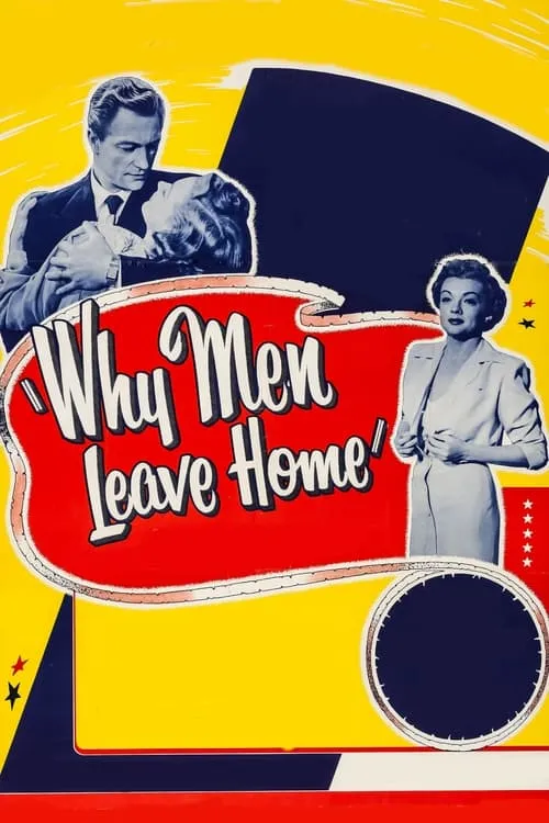 Why Men Leave Home (фильм)