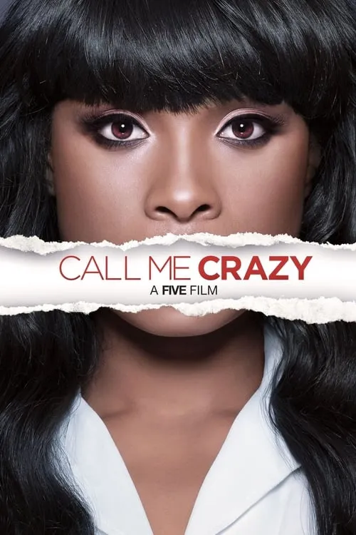 Call Me Crazy: A Five Film (movie)