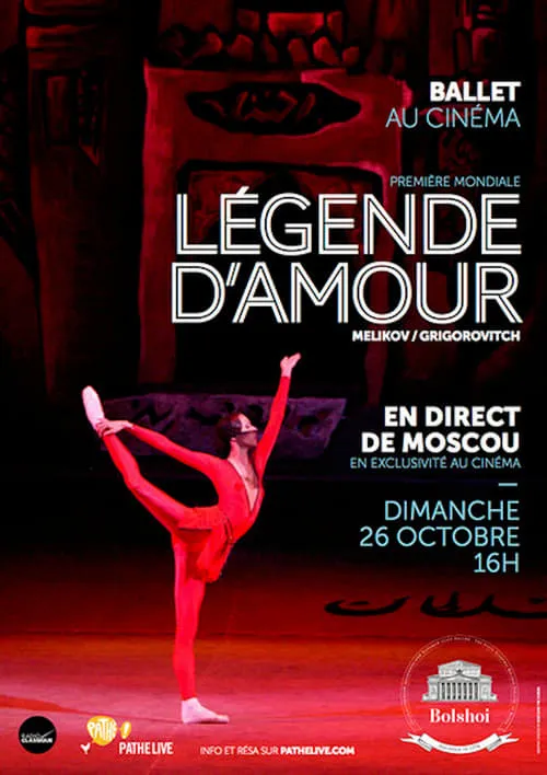 Bolshoi Ballet: The Legend Of Love (movie)