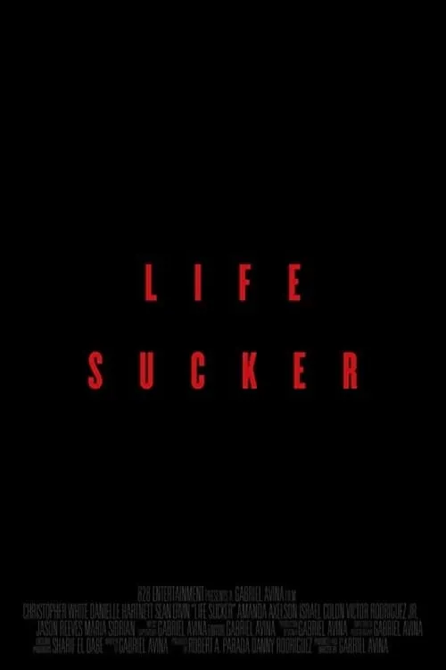 Life Sucker (фильм)