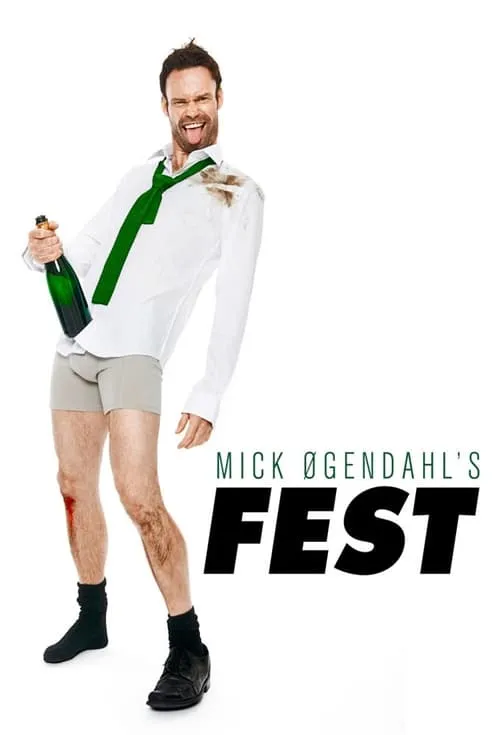 Mick Øgendahl: FEST (movie)