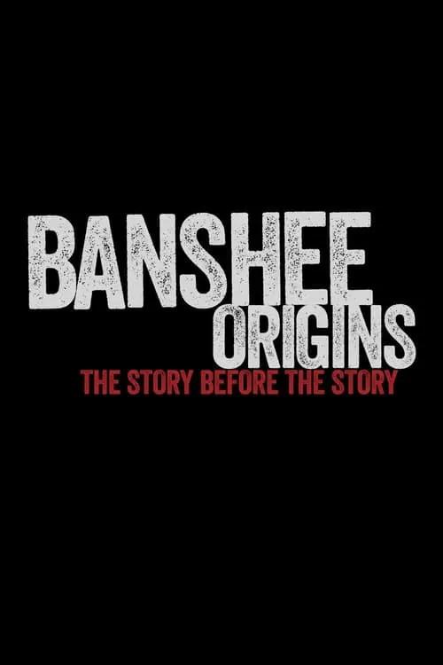 Banshee: Origins (series)