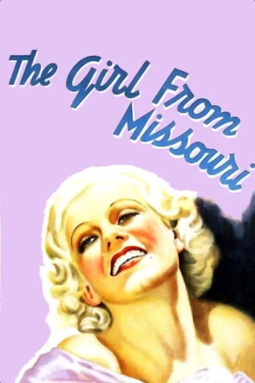 The Girl from Missouri (movie)