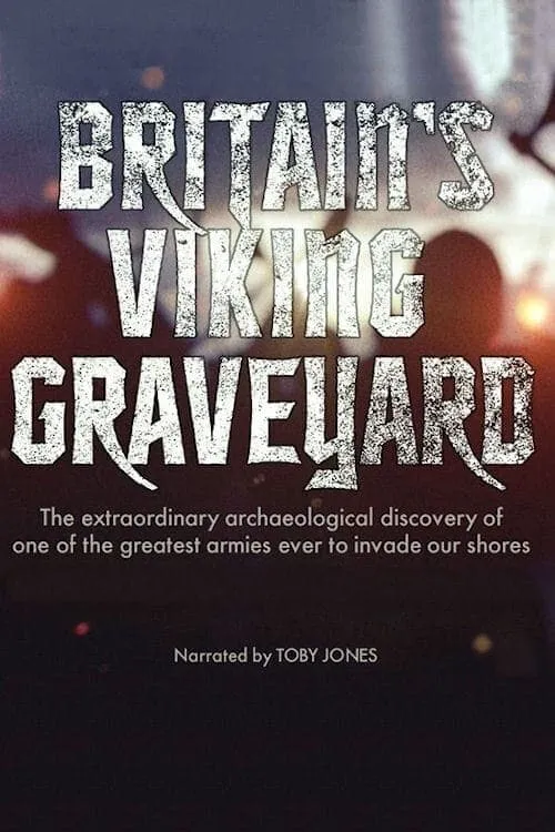 Britain's Viking Graveyard (movie)