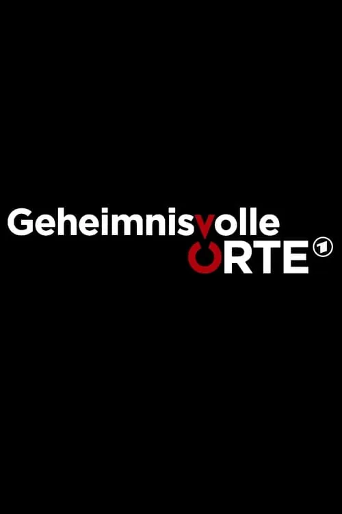 Geheimnisvolle Orte (series)