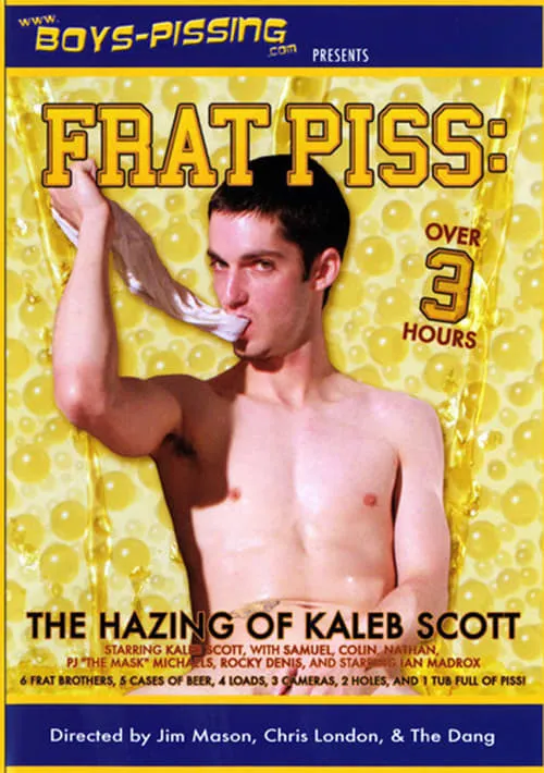 Frat Piss: The Hazing Of Kaleb Scott (фильм)