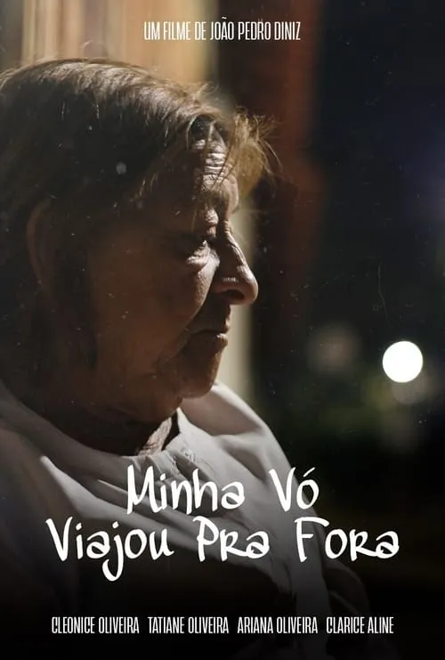 Minha Vó Viajou pra Fora (фильм)