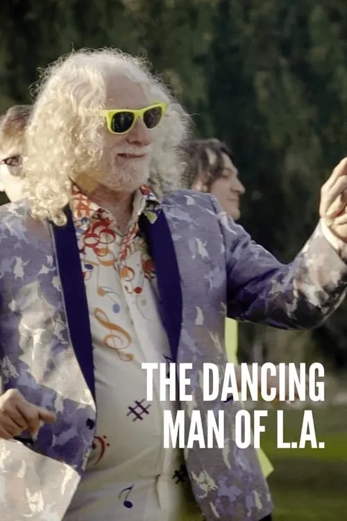 The Dancing Man of L.A. (movie)