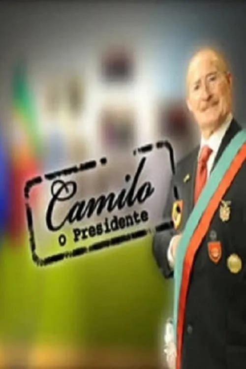 Camilo - O Presidente (сериал)