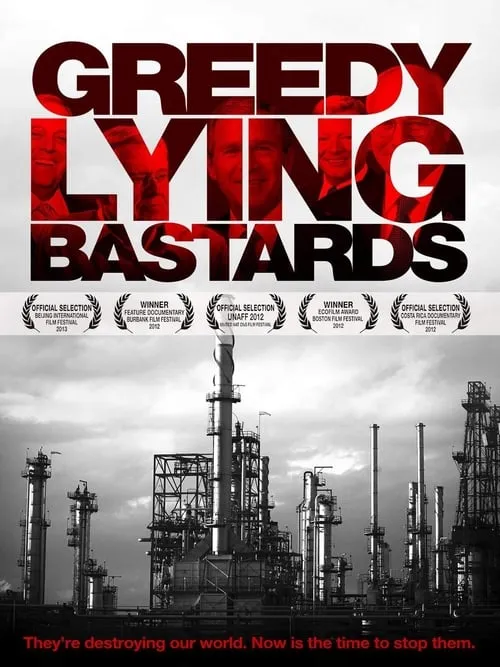 Greedy Lying Bastards (фильм)