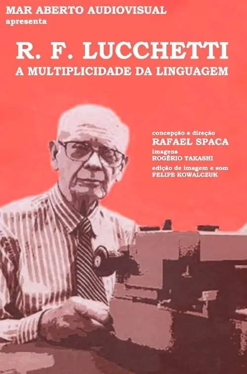 R. F. Lucchetti, a Multiplicidade da Linguagem (movie)