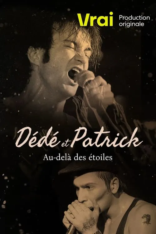 Dédé et Patrick: Au-delà des étoiles (фильм)