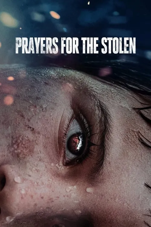 Prayers for the Stolen (movie)