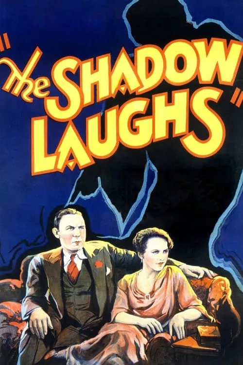 The Shadow Laughs (movie)