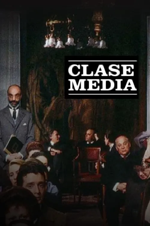 Clase media (сериал)