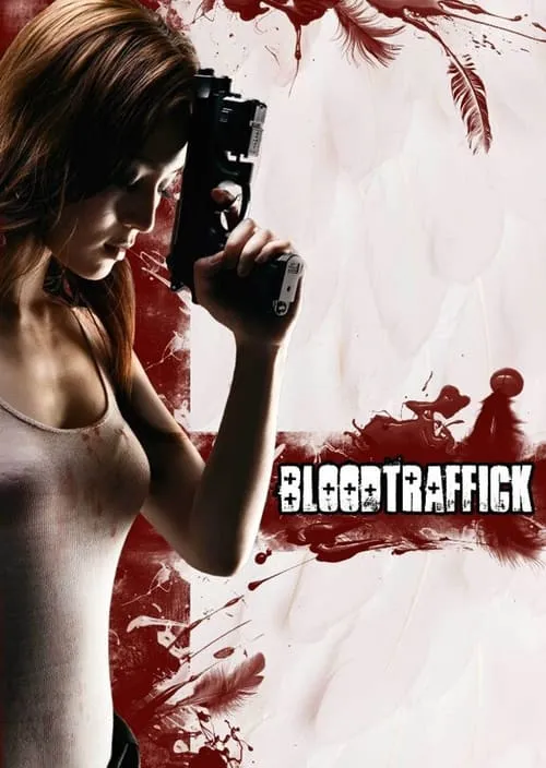 Bloodtraffick (movie)