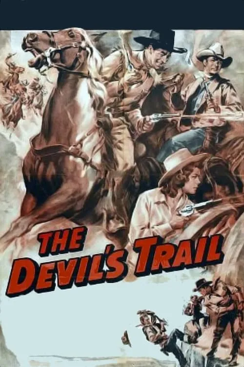 The Devil's Trail (фильм)