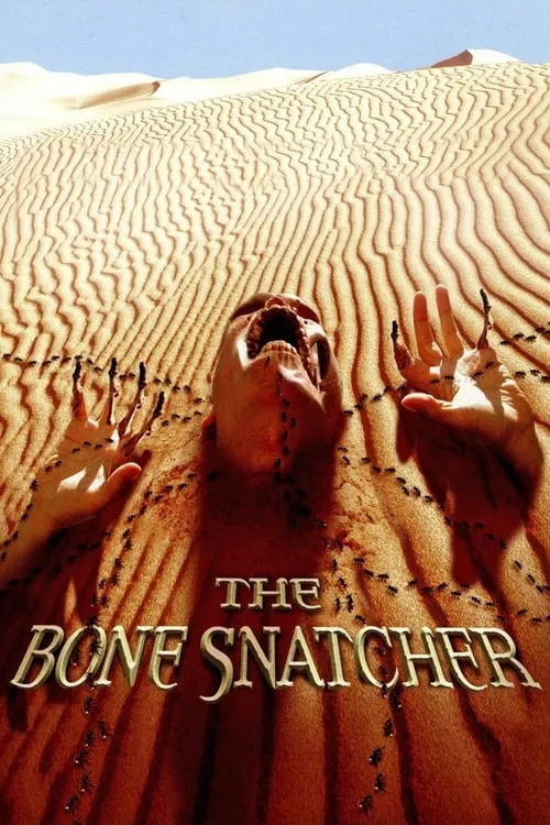 The Bone Snatcher (movie)