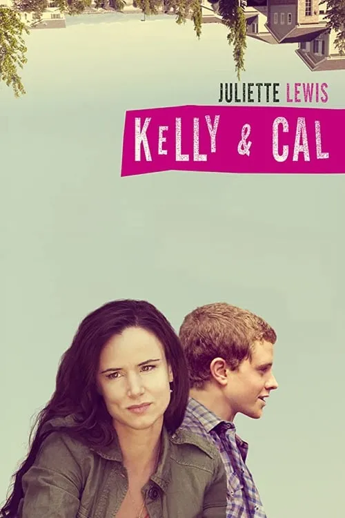 Kelly & Cal (movie)