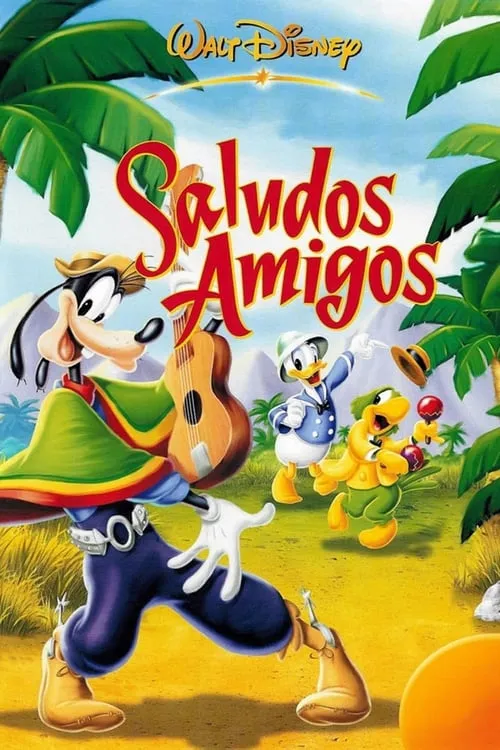 Saludos Amigos (movie)