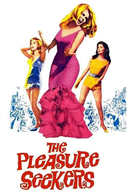 The Pleasure Seekers (movie)