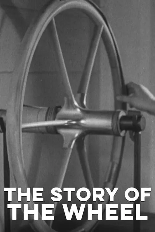 The Story of the Wheel (movie)