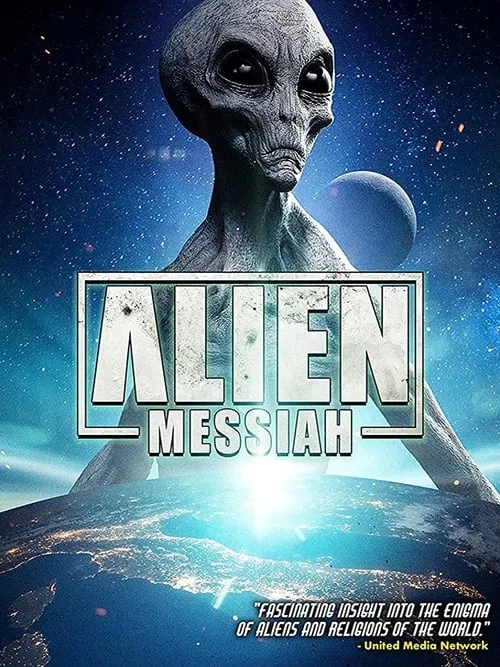 Alien Messiah (movie)