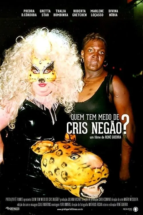 Quem Tem Medo de Cris Negão?