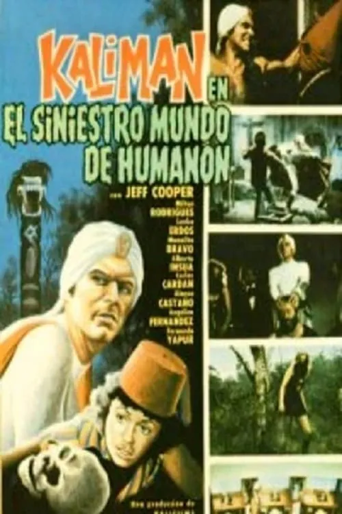 Kalimán in the Sinister World of Humanón (movie)