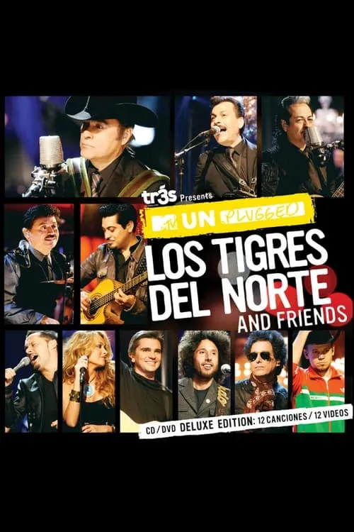 MTV Unplugged: Los Tigres del Norte and Friends (фильм)