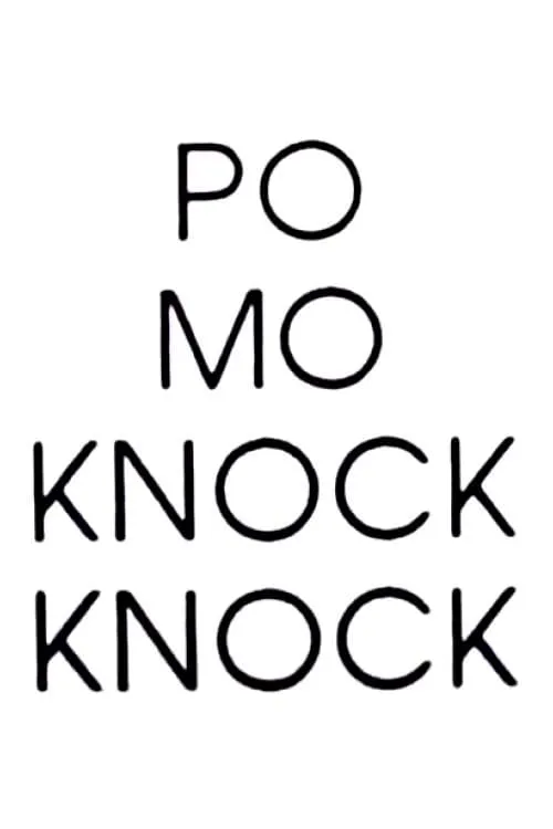 Po Mo Knock Knock (movie)